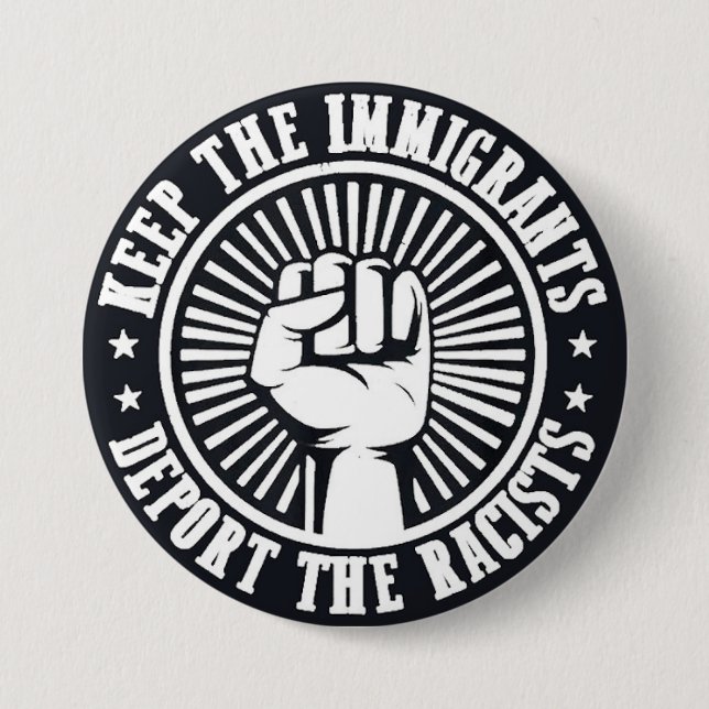 keep the immigrants 7.5 cm round badge (Front)
