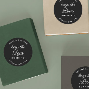 Keep The Love Burning Wedding Candle Favours Classic Round Sticker