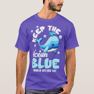 Keep The Ocean Blue Earth Day Arbor Oceans T-Shirt