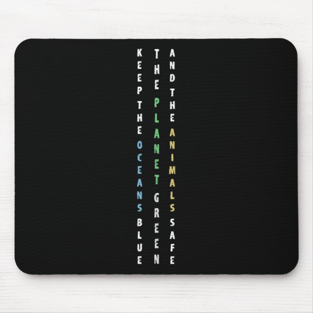 Keep The Oceans Blue Environmental Protection Clim Mouse Pad (Front)