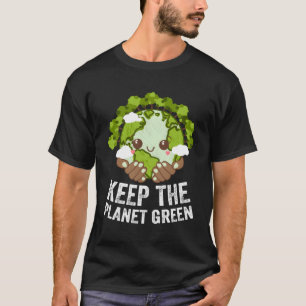 Keep The Planet Green Ecology Trees Ecosystem Wood T-Shirt