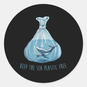 Keep The Sea Plastic Free Save The Planet Environm Classic Round Sticker