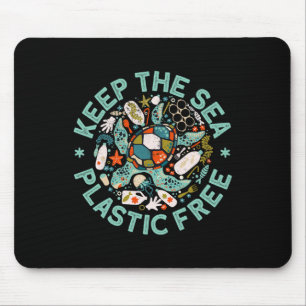 Keep The Sea Plastic Free Save Turtles Ocean Conse Mouse Pad