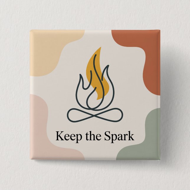 Keep The Spark 15 Cm Square Badge (Front)