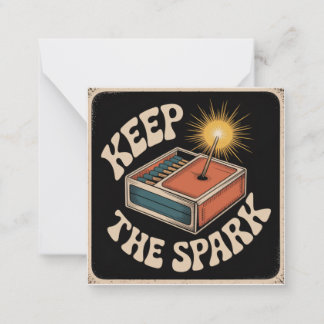 Keep The Spark Card