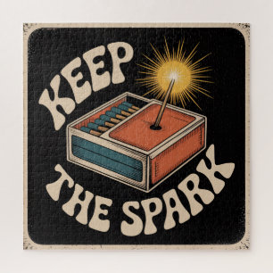 Keep The Spark Jigsaw Puzzle