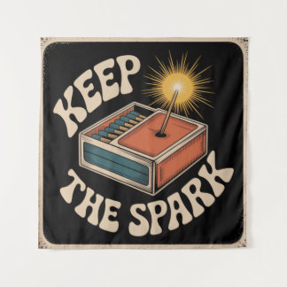 Keep The Spark Tapestry