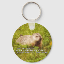 Keep the Spirit of Groundhog Day keychain