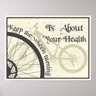 Keep the wheel turning poster