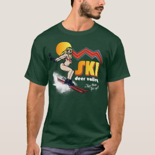 Keep Those Tips Up Ski Deer Valley T-Shirt