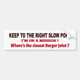 Keep to the right bumper sticker