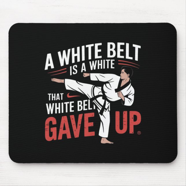 Keep Training Until The Belt Turns Black Retro Kar Mouse Pad (Front)