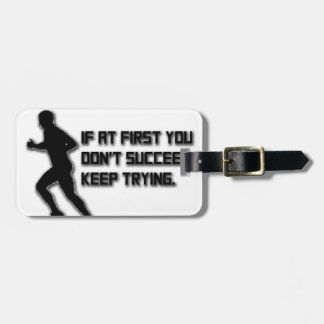 Keep Trying: Runner Luggage Tag