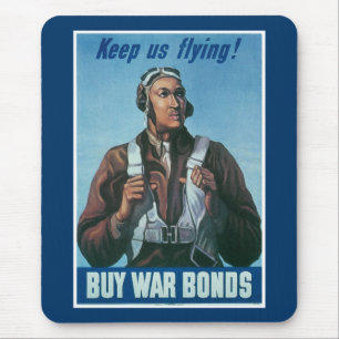 Keep Us Flying ~ Tuskeege Airman Mouse Pad