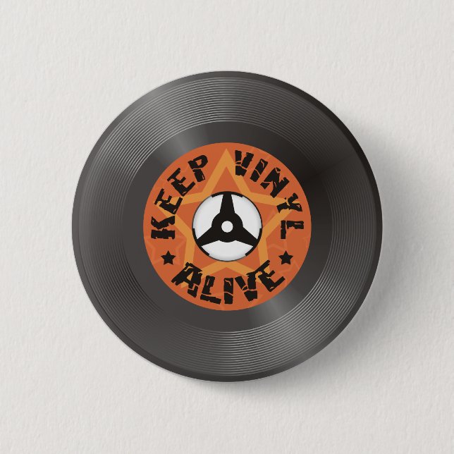 Keep Vinyl Alive 6 Cm Round Badge (Front)