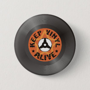 Keep Vinyl Alive 6 Cm Round Badge