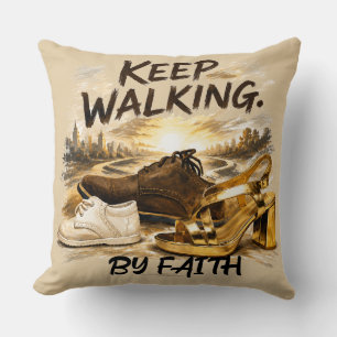KEEP WALKING – BY FAITH CUSHION