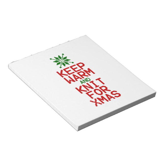 Keep Warm and Knit for Xmas Notepad (Angled)