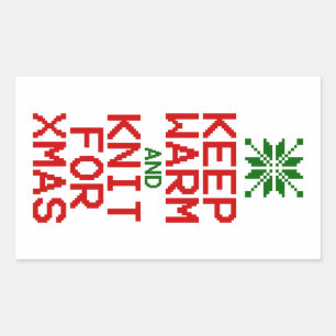 Keep Warm and Knit for Xmas Rectangular Sticker