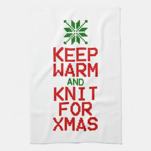 Keep Warm and Knit for Xmas Tea Towel