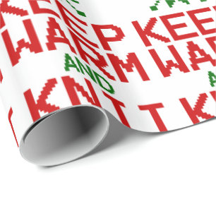 Keep Warm and Knit for Xmas Wrapping Paper