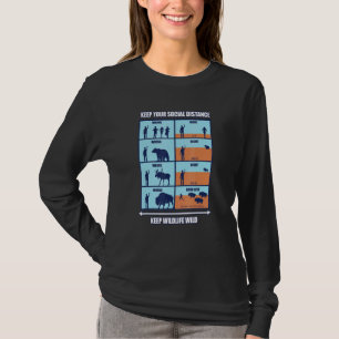 Keep Wildlife Wild - Social Distancing Wildlife Hi T-Shirt
