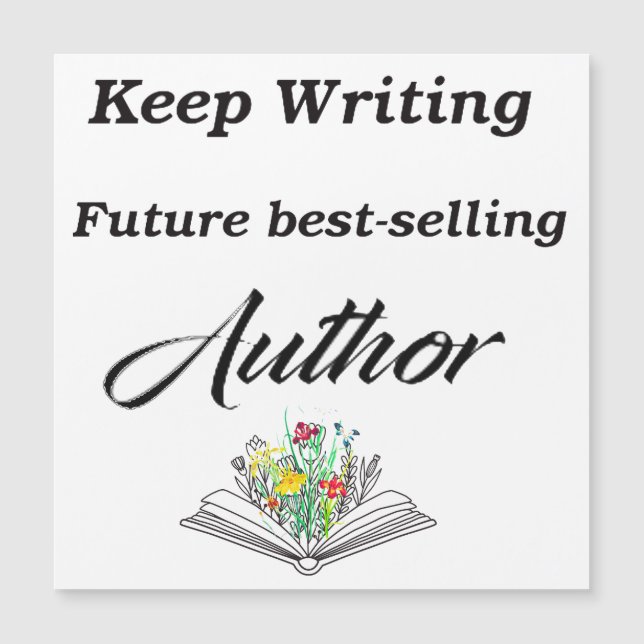 Keep Writing Future Best-Selling Author Motivation (Front)