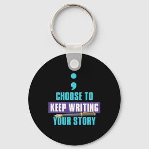 Keep Writing Your Story Motivational Positive Key Ring