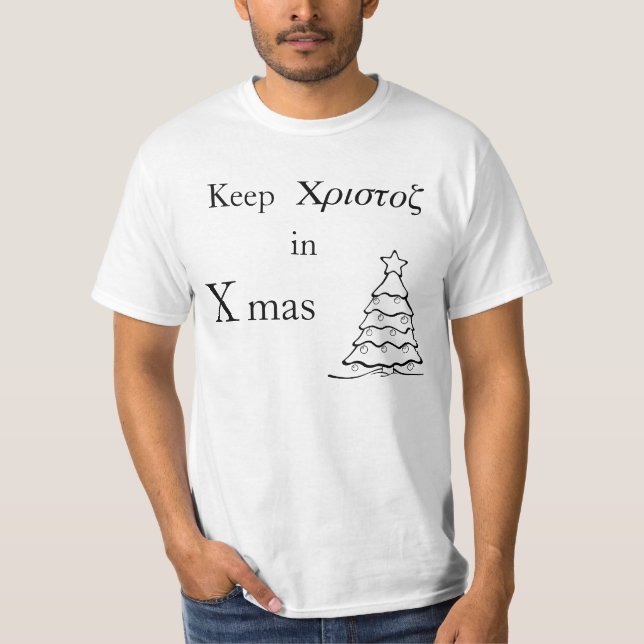 Keep Xristos in Xmas T-Shirt (Front)