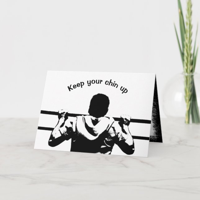 Keep Your Chin Up Card (Front)