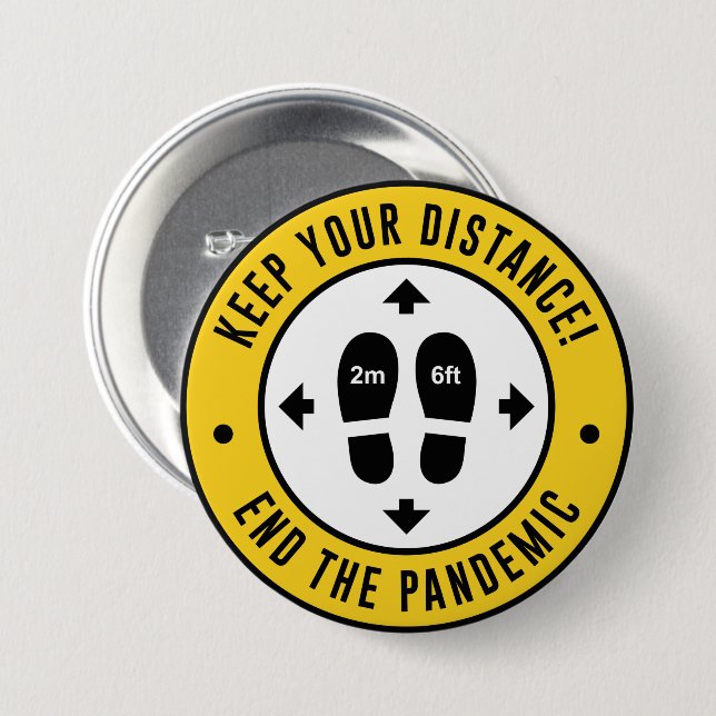 Keep Your Distance 7.5 Cm Round Badge (Front & Back)
