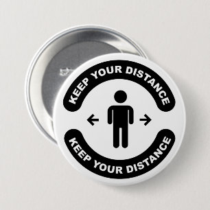Keep Your Distance 7.5 Cm Round Badge