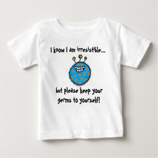 Keep your germs to yourself! baby T-Shirt