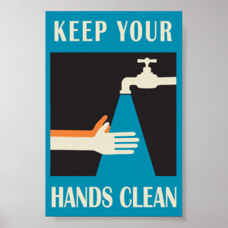 keep your hands clean poster