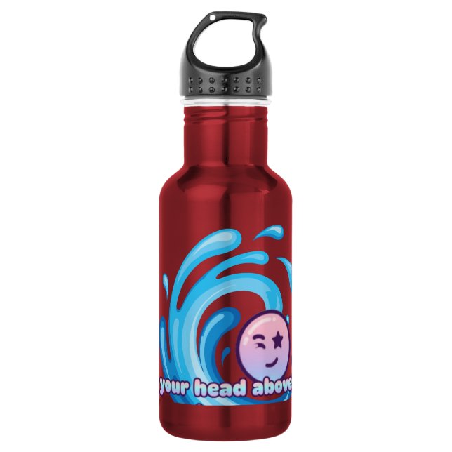 Keep Your Head Above Water  532 Ml Water Bottle (Front)