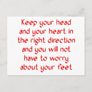 Keep your head and your heart in the right postcard