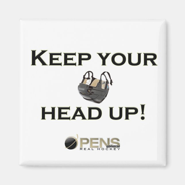 Keep Your Head up! Magnet (Front)