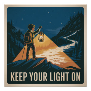 Keep Your Light On Poster