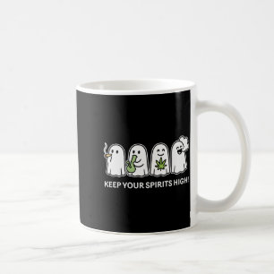 Keep Your Spirits High Ghost Smoking Weed Hallowee Coffee Mug