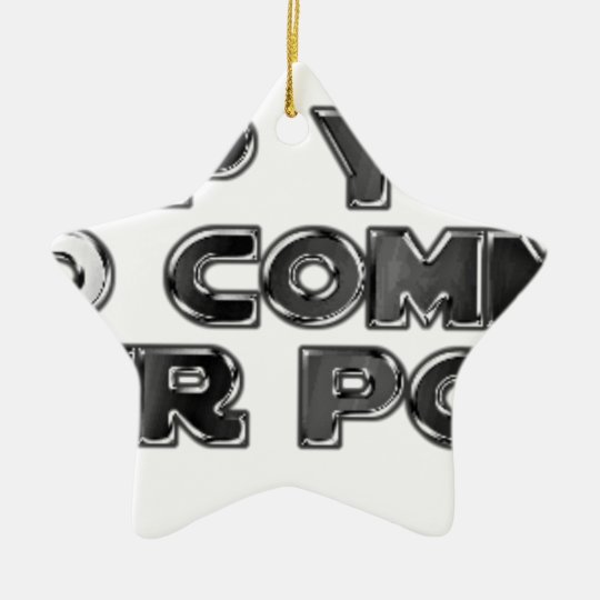 Keep your stupid comments ceramic ornament