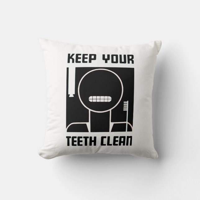 Keep Your Teeth Clean Cushion (Front)