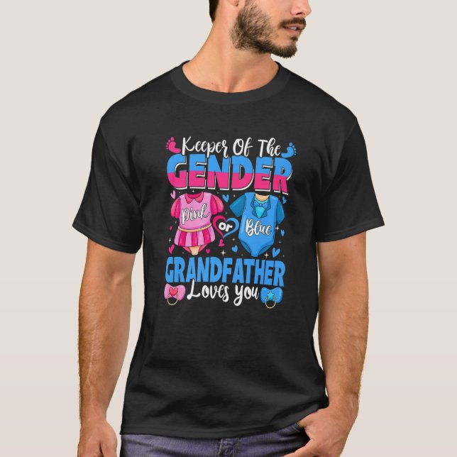 Keeper Of Gender Grandfather Loves You Pink Or Blu T-Shirt (Front)