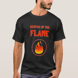 Keeper of the Flame T-Shirt