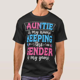Keeper Of The Gender Auntie Baby Announcement Fami T-Shirt