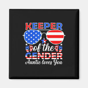 Keeper Of The Gender Auntie Loves You 4th Of July Magnet