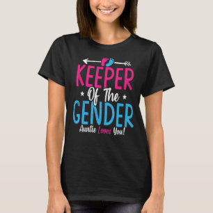 Keeper Of The Gender Auntie Loves You Gender Revea T-Shirt