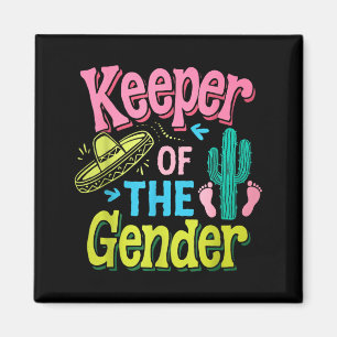 Keeper of the gender cinco de mayo pregnancy magnet