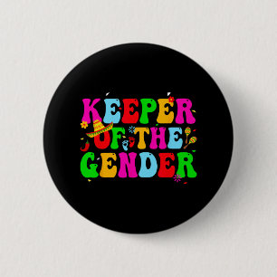 Keeper Of The Gender Cinco De Mayo Retro Mexican B 6 Cm Round Badge