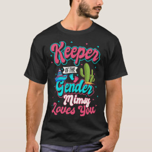 Keeper of the Gender Mimsy Loves You Mexican Baby  T-Shirt