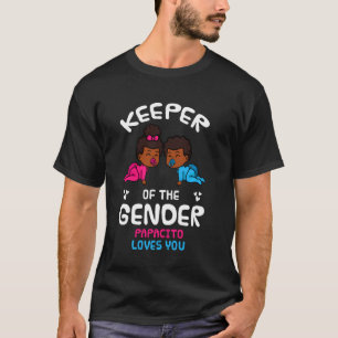 Keeper Of The Gender Papacito Loves You African Am T-Shirt